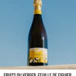 Osco - L'Éclat Brut BIO - Fruits du verger, feuille de figuier et sureau