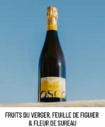 Osco - L'Éclat Brut BIO - Fruits du verger, feuille de figuier et sureau